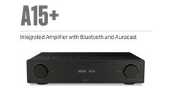 ARCAM A15+ Zintegrowany wzmacniacz z łącznością Bluetooth i obsługą Auracast