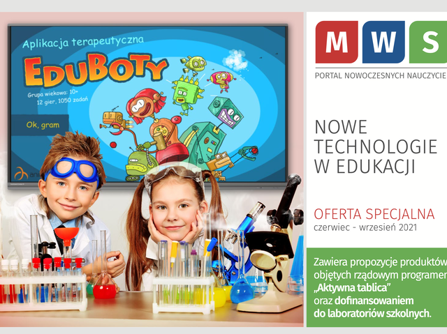 NOWE TECHNOLOGIE W EDUKACJI Zawiera propozycje produktów objętych rządowym programem „Aktywna tablica” oraz dofinansowaniem