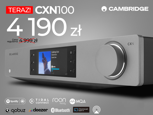 Promocja na Cambridge CXN100 – streamer sieciowy w wyjątkowej cenie!
